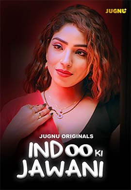 Indoo Ki Jawani | Season 01